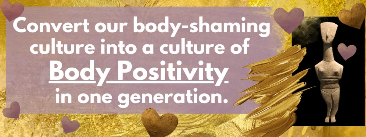 Convert Our Body Shaming Culture